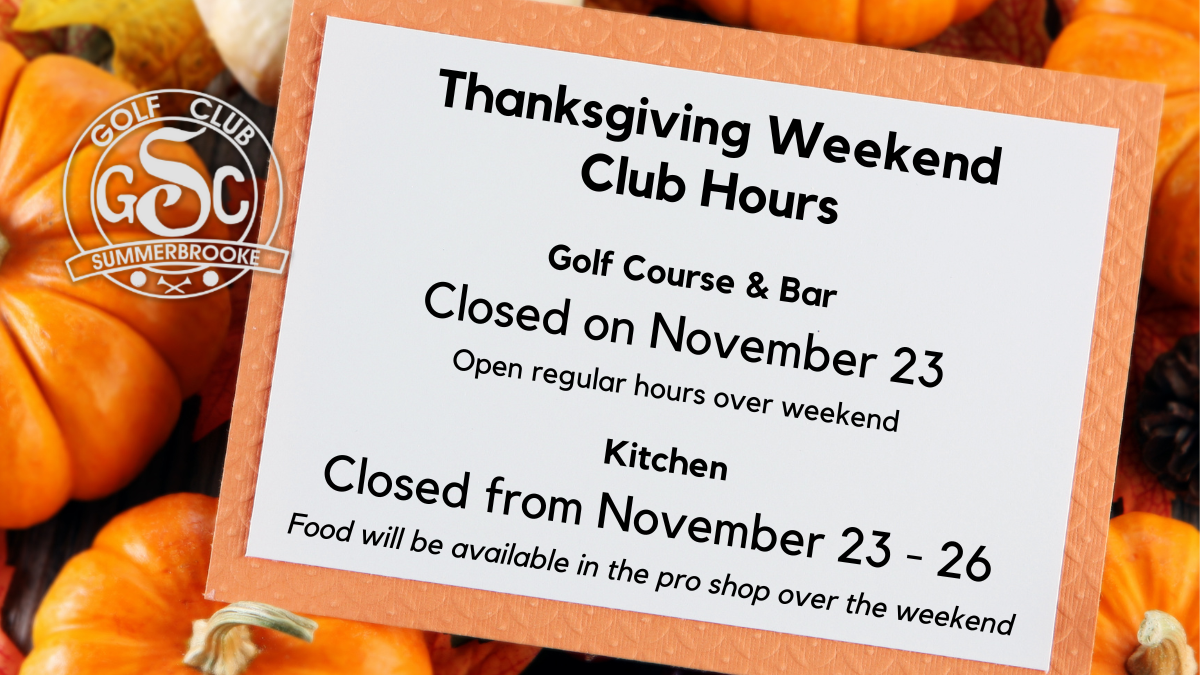 Thanksgiving Weekend Club Hours